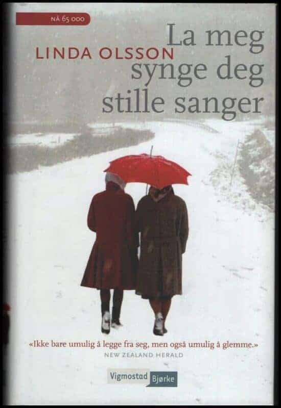 Linda Olsson : La meg synge deg stille sanger