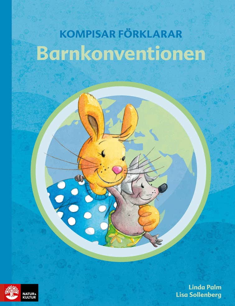 Linda Palm : Kompisar förklarar Barnkonventionen