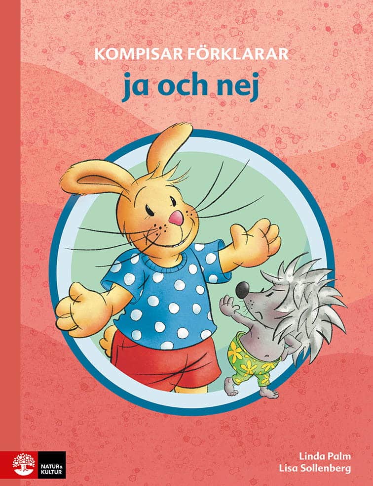Linda Palm : Kompisar förklarar ja och nej