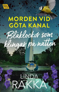 Linda Rakka : Blåklockor som klingar på natten
