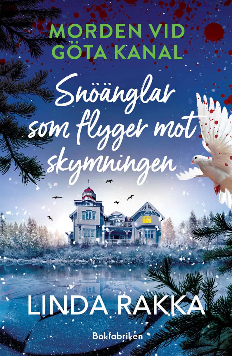Linda Rakka : Snöänglar som flyger mot skymningen