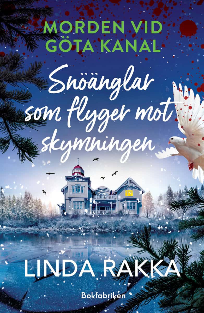 Linda Rakka : Snöänglar som flyger mot skymningen