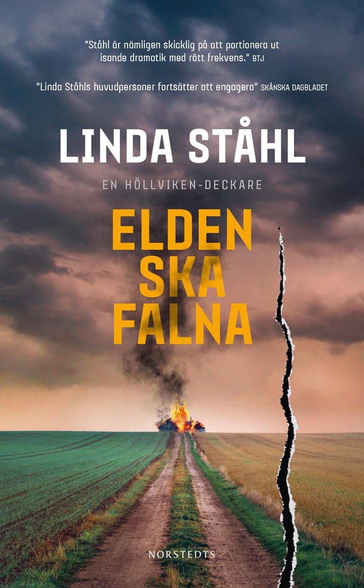 Linda Ståhl : Elden ska falna