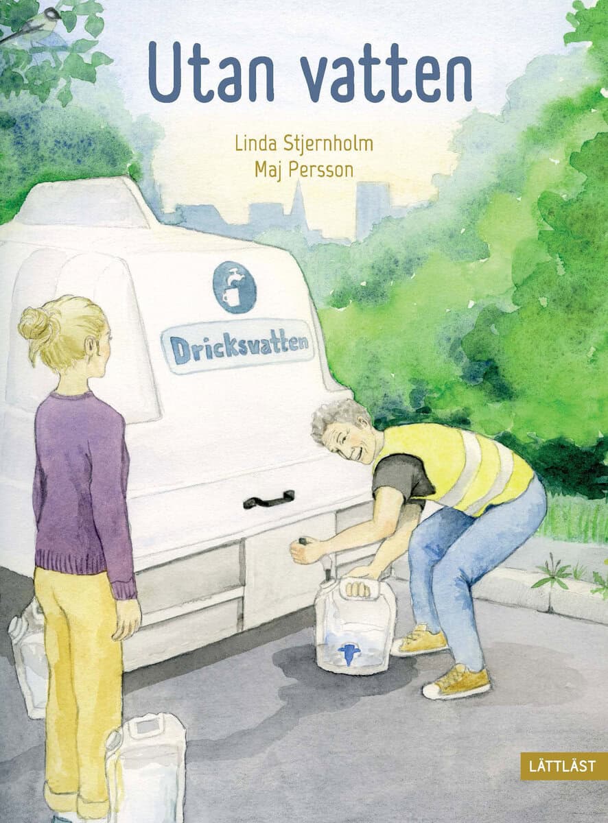 Linda Stjernholm : Utan vatten
