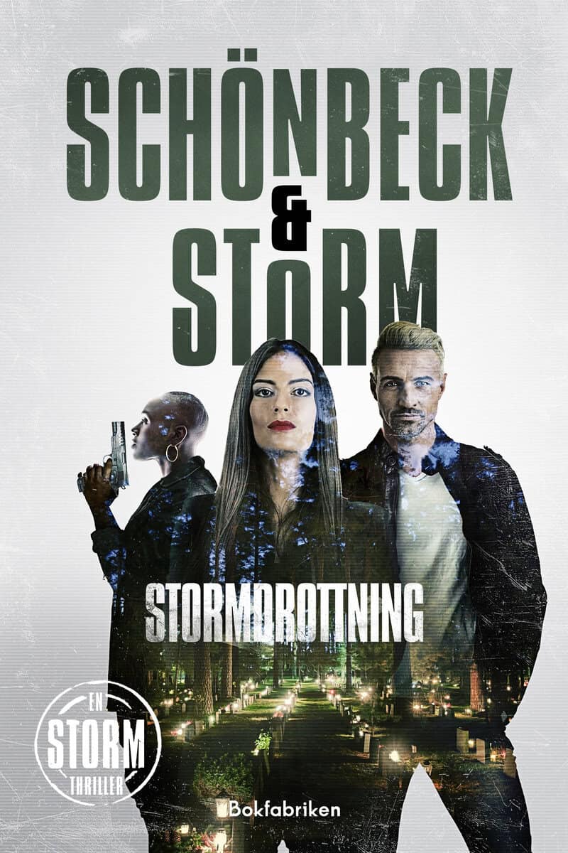 Schönbeck, Linda; Storm, Alex : Stormdrottning