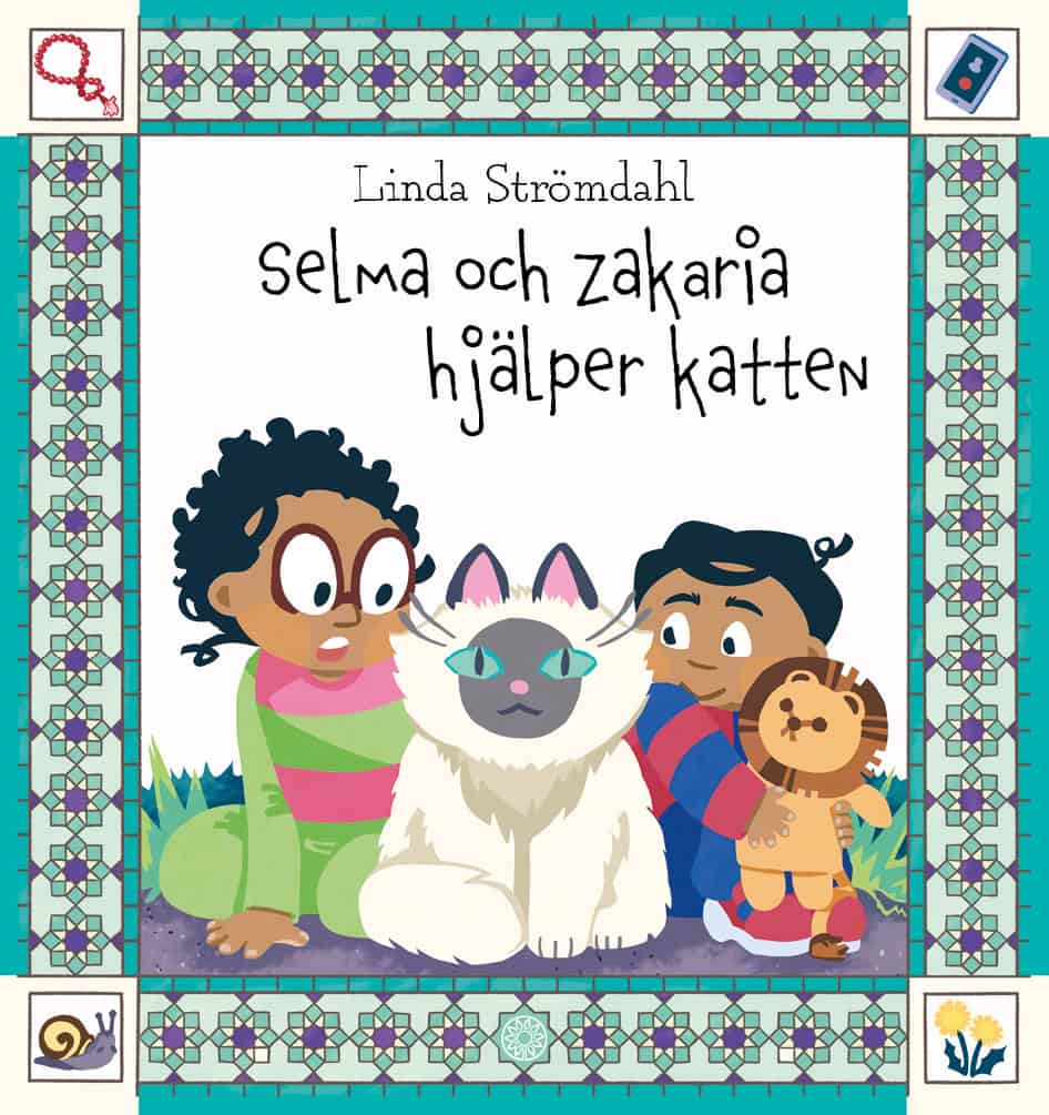 Linda Strömdahl : Selma och Zakaria hjälper katten