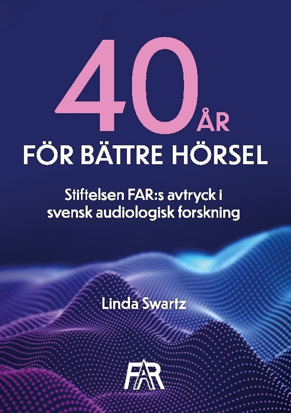 Linda Swartz : Fyrtio år för bättre hörsel