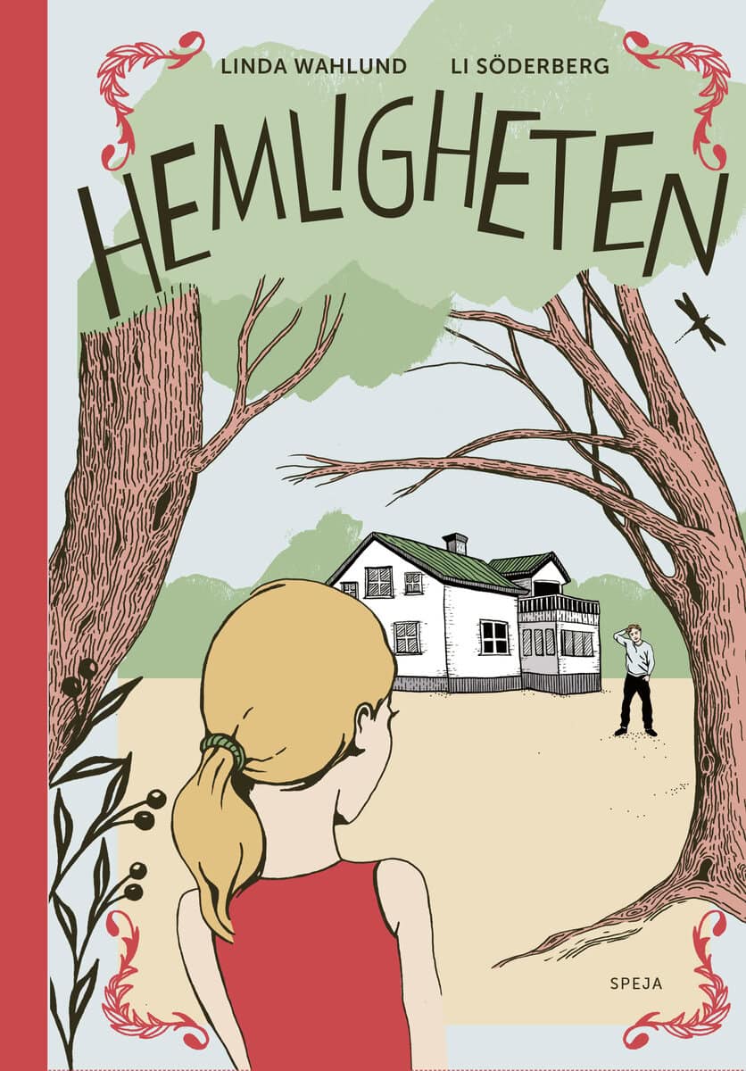 Linda Wahlund : Hemligheten