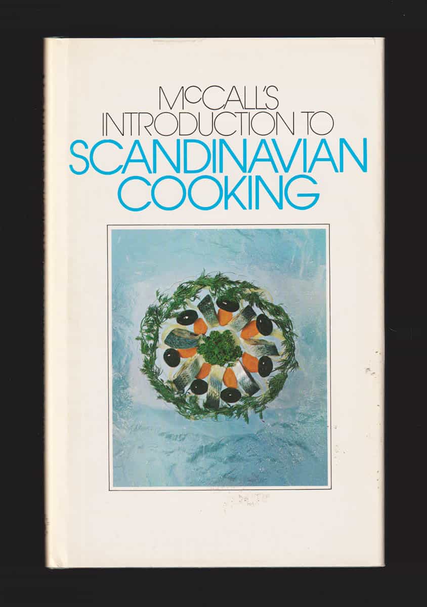 Linda Wolfe : McCall's introduction to Scandinavian Cooking