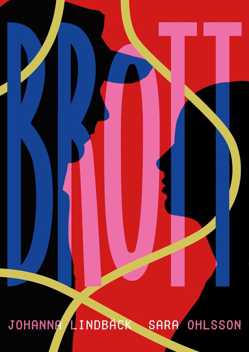 Lindbäck, Johanna ; Ohlsson, Sara : Brott