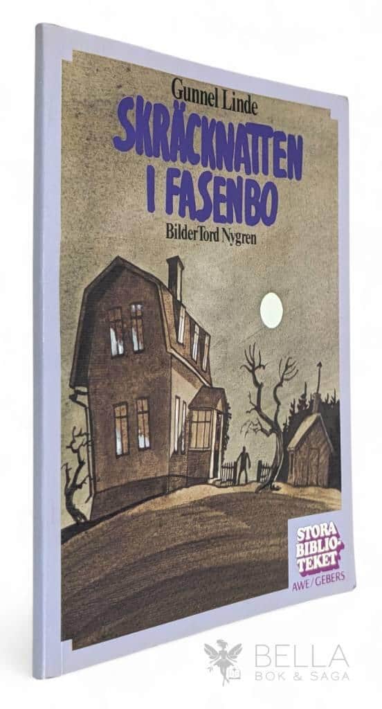 Linde, Gunnel ; Nygren, Tord : Skräcknatten i Fasenbo