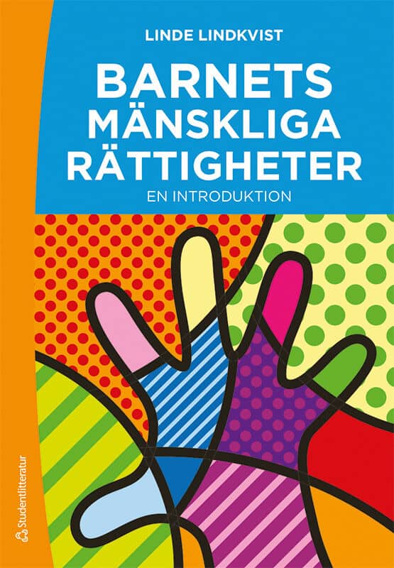 Linde Lindkvist : Barnets mänskliga rättigheter : en introduktion