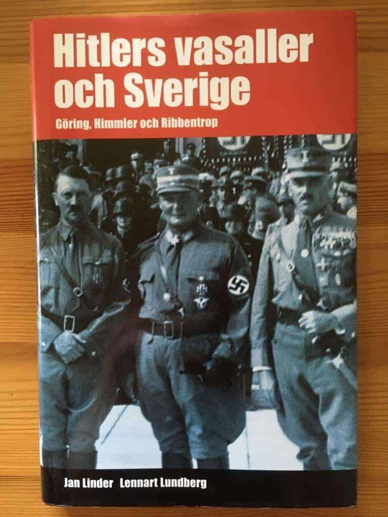 Linder, Jan ; Lundberg, Lennart : Hitlers vasaller och Sverige