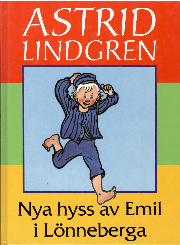 Lindgren, Astrid ; Berg, Björn : Nya hyss av Emil i Lönneberga