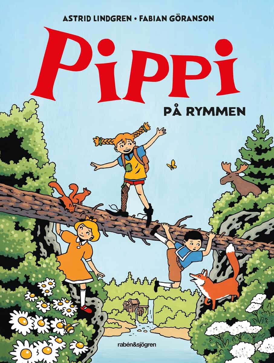 Lindgren, Astrid ; Göranson, Fabian : Pippi på rymmen