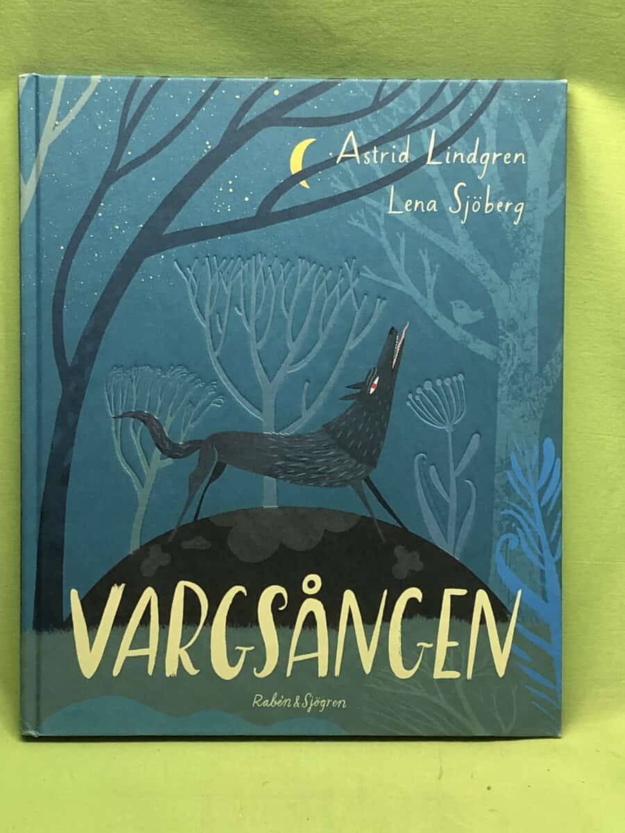 Lindgren, Astrid ; Sjöberg, Lena : Vargsången