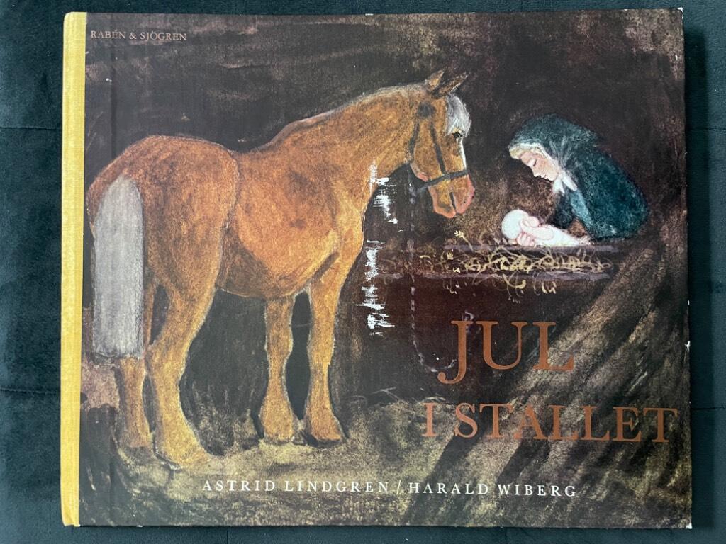 Lindgren, Astrid ; Wiberg, Harald : Jul i stallet