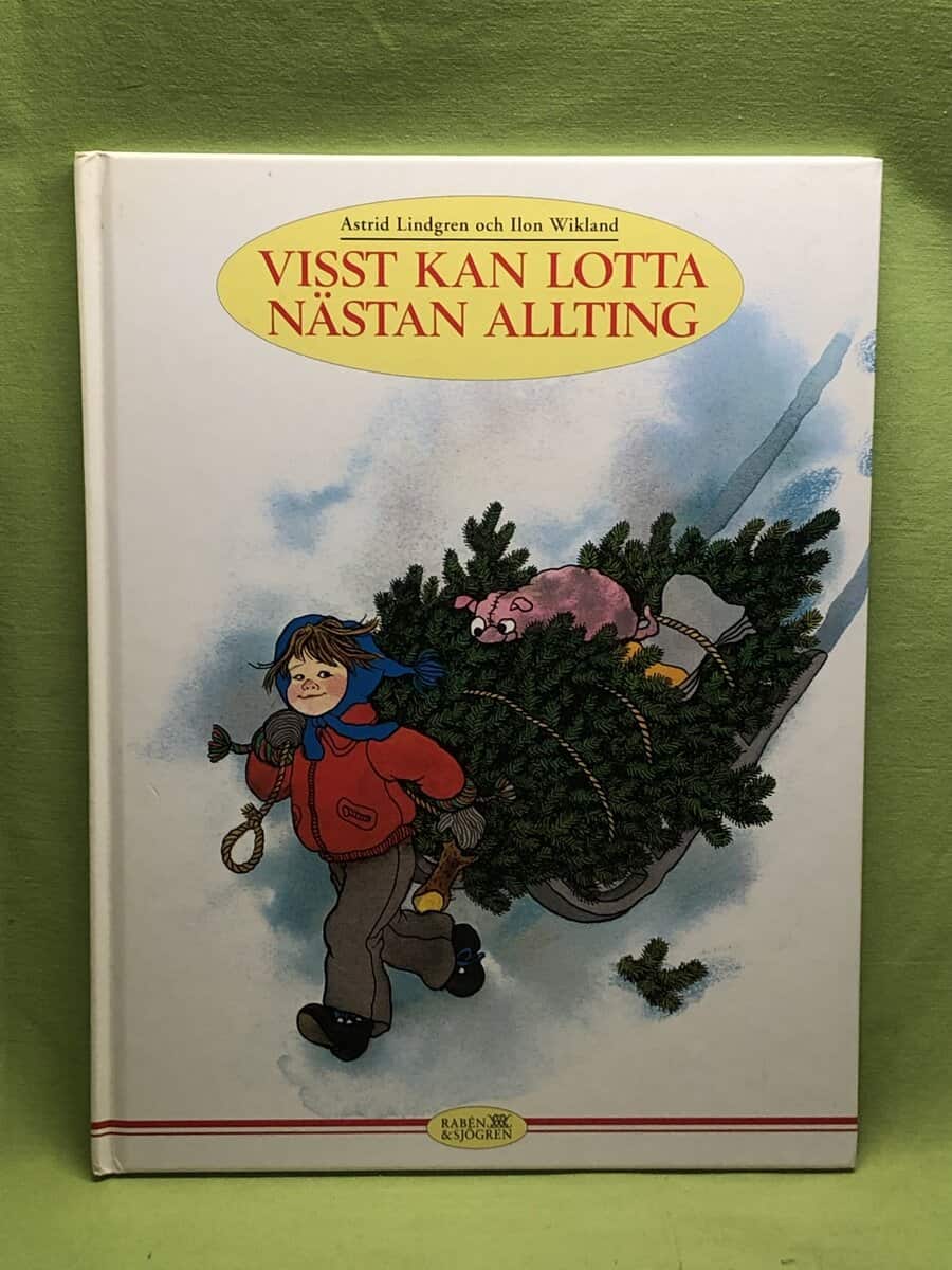 Lindgren, Astrid ; Wikland, Ilon : Visst kan Lotta nästan allting