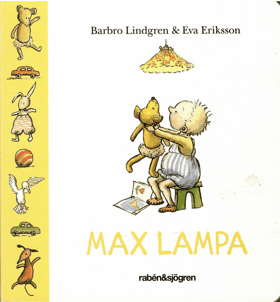 Lindgren, Barbro ; Eriksson, Eva (bilder) : Max lampa