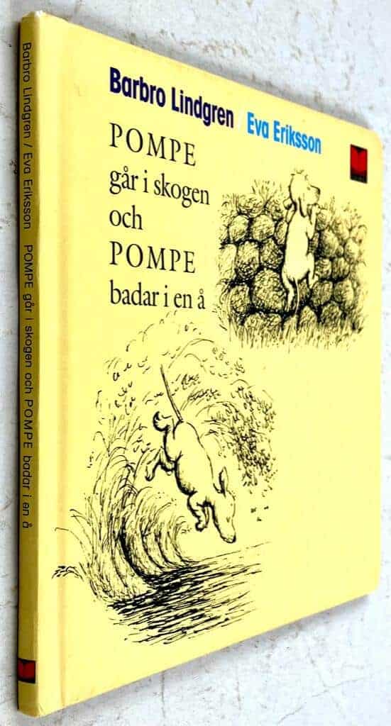 Lindgren, Barbro ; Eriksson, Eva : Pompe går i skogen