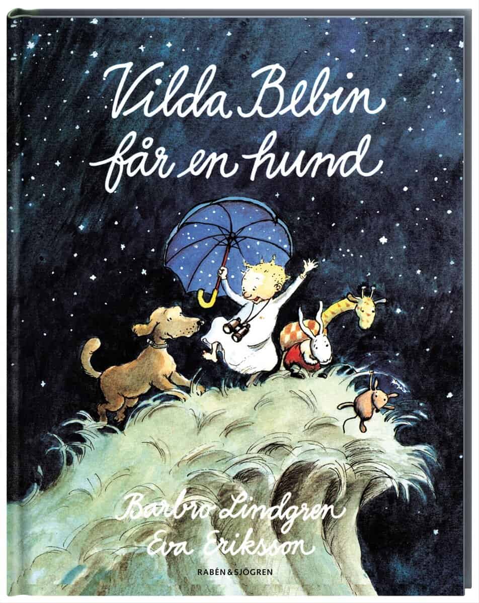 Lindgren, Barbro ; Eriksson, Eva : Vilda bebin får en hund