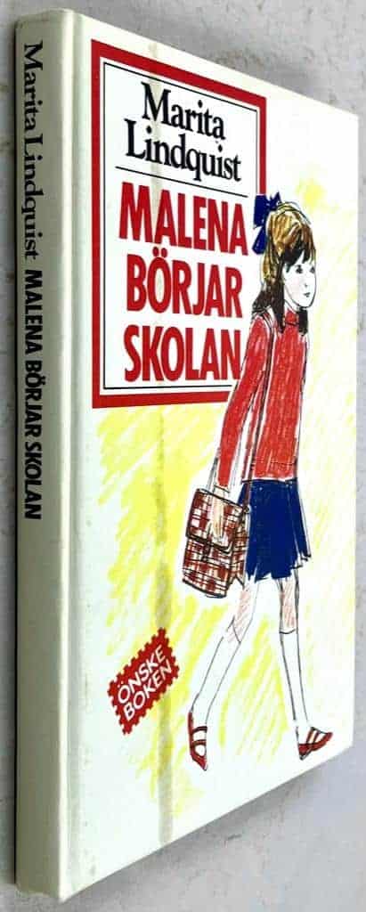 Lindquist, Marita ; Thorvall, Kerstin : Malena börjar skolan