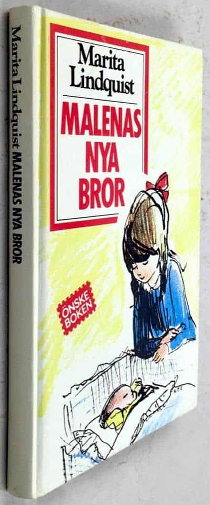 Lindquist, Marita ; Thorvall, Kerstin : Malenas nya bror