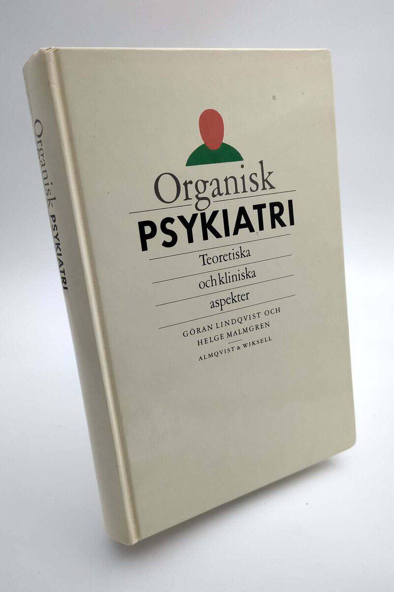 Lindqvist, Göran ; Malmgren, Helge : Organisk psykiatri
