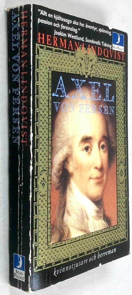 Lindqvist, Herman ; Ericson, H. C. : Axel von Fersen