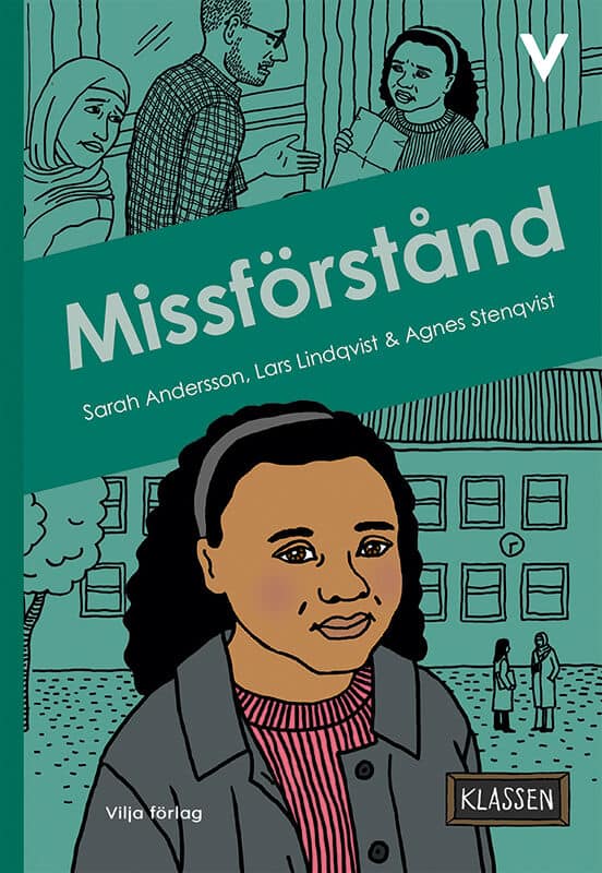 Lindqvist, Lars ; Andersson, Sarah : Missförstånd