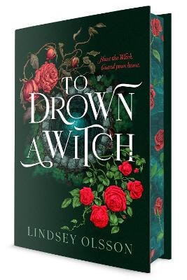 Lindsey Olsson : To Drown a Witch