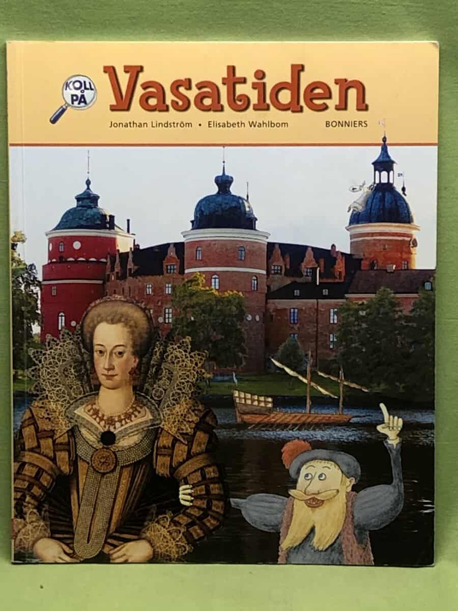 Lindström, Jonathan ; Wahlbom, Elisabeth : Vasatiden