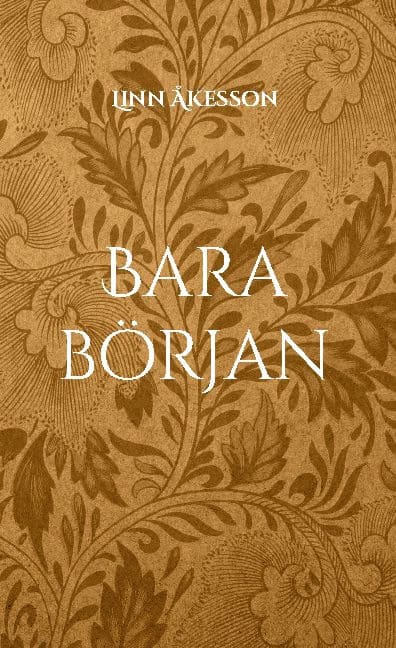 Linn Åkesson : Bara början