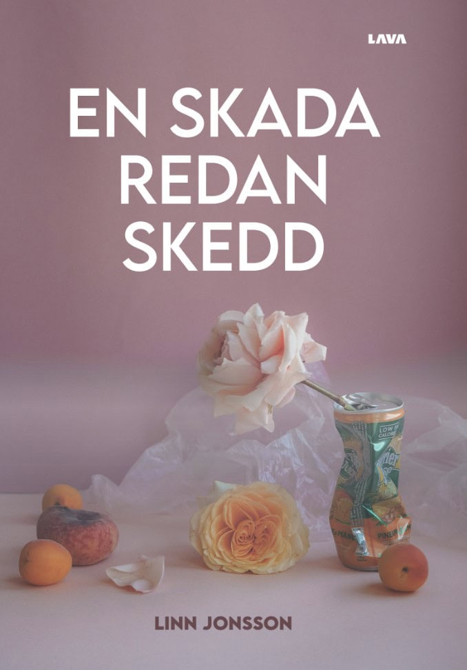 Linn Jonsson : En skada redan skedd