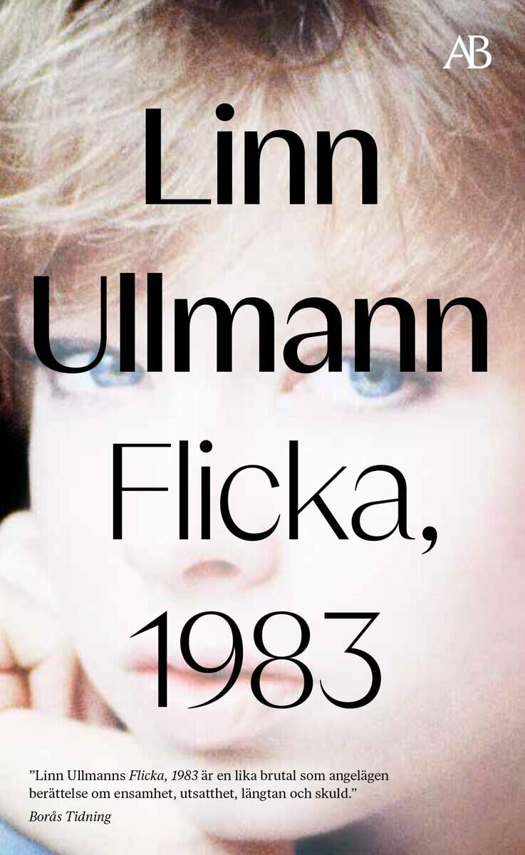 Linn Ullmann : Flicka, 1983