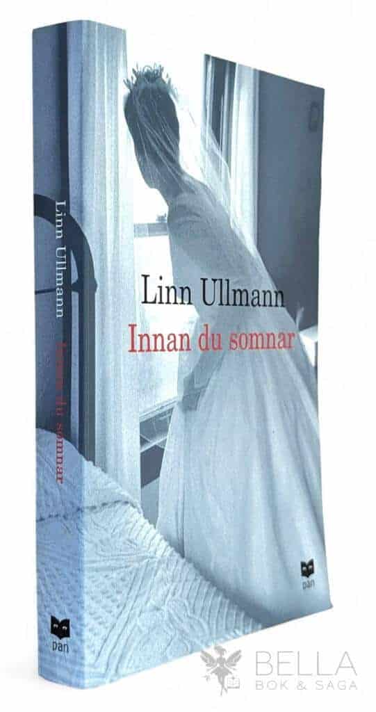 Linn Ullmann : Innan du somnar