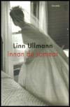 Linn Ullmann : Innan du somnar