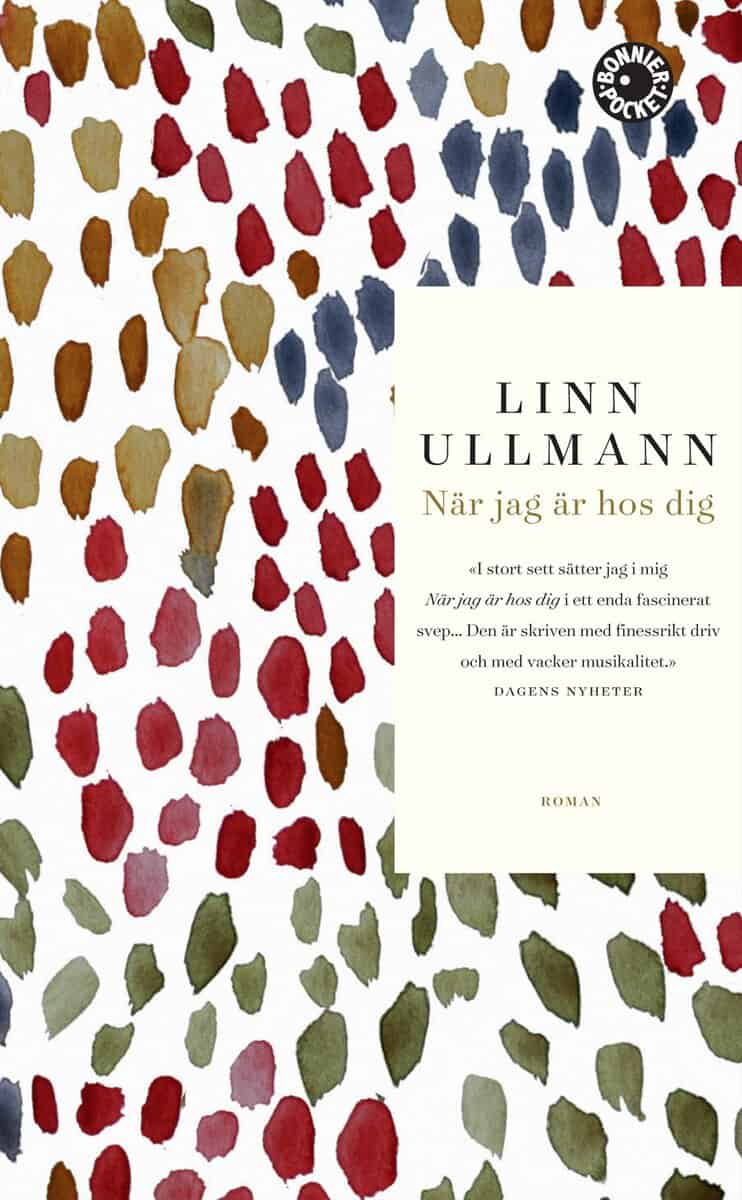 Linn Ullmann : När jag är hos dig