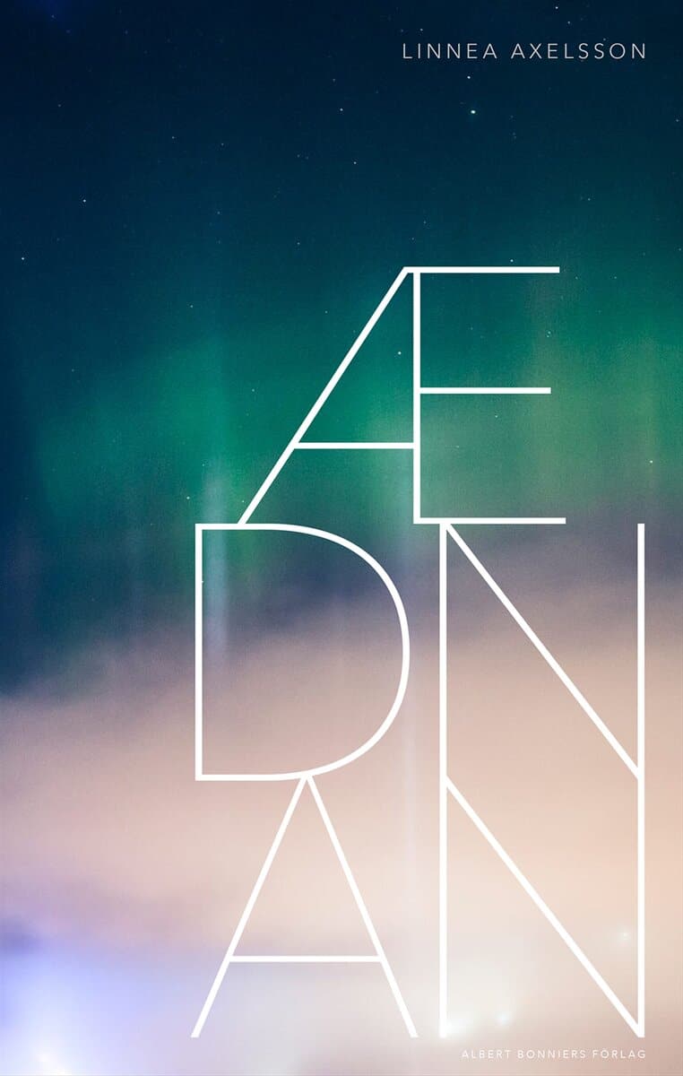 Linnea Axelsson : Aednan