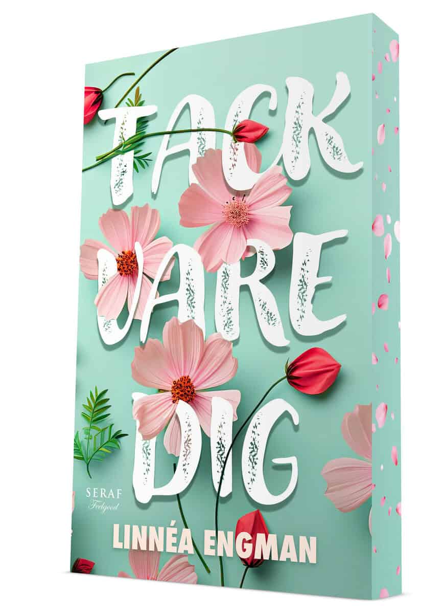Linnéa Engman : Tack vare dig