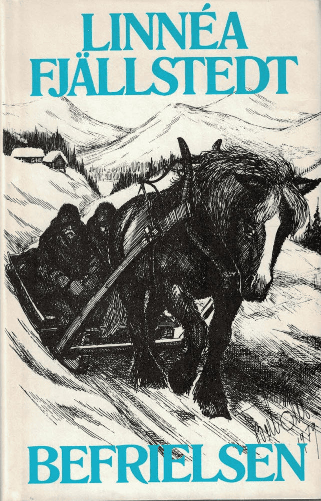 Linnéa Fjällstedt : Befrielsen