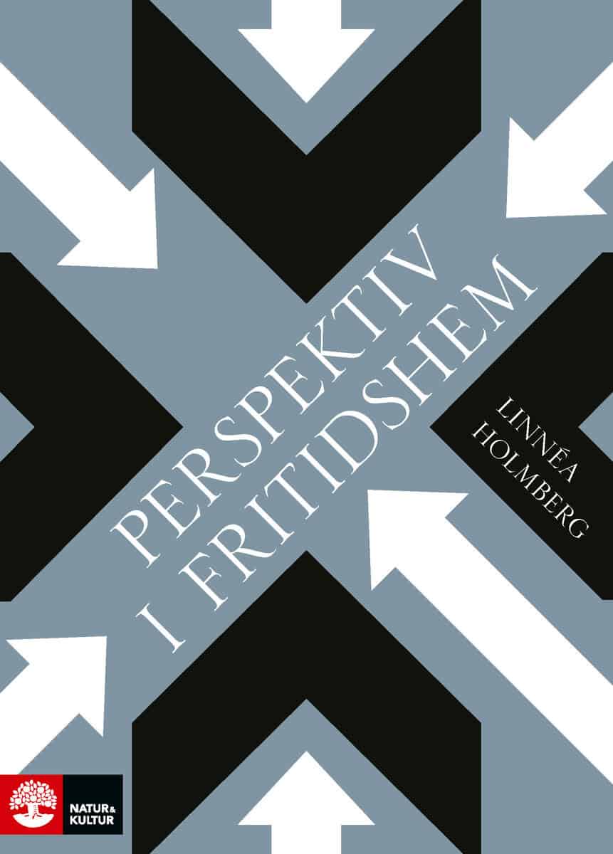 Linnéa Holmberg : Perspektiv i fritidshem