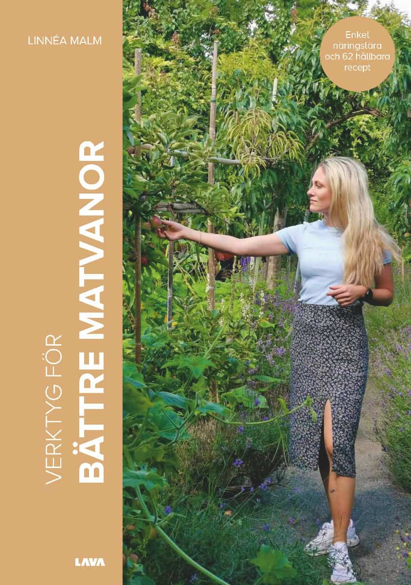 Linnéa Malm : Verktyg för bättre matvanor
