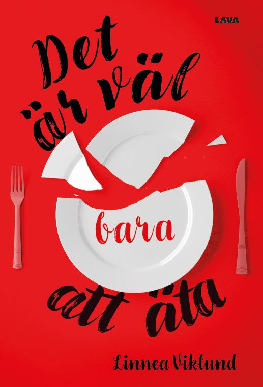 Linnea Wiklund : Det är väl bara att äta