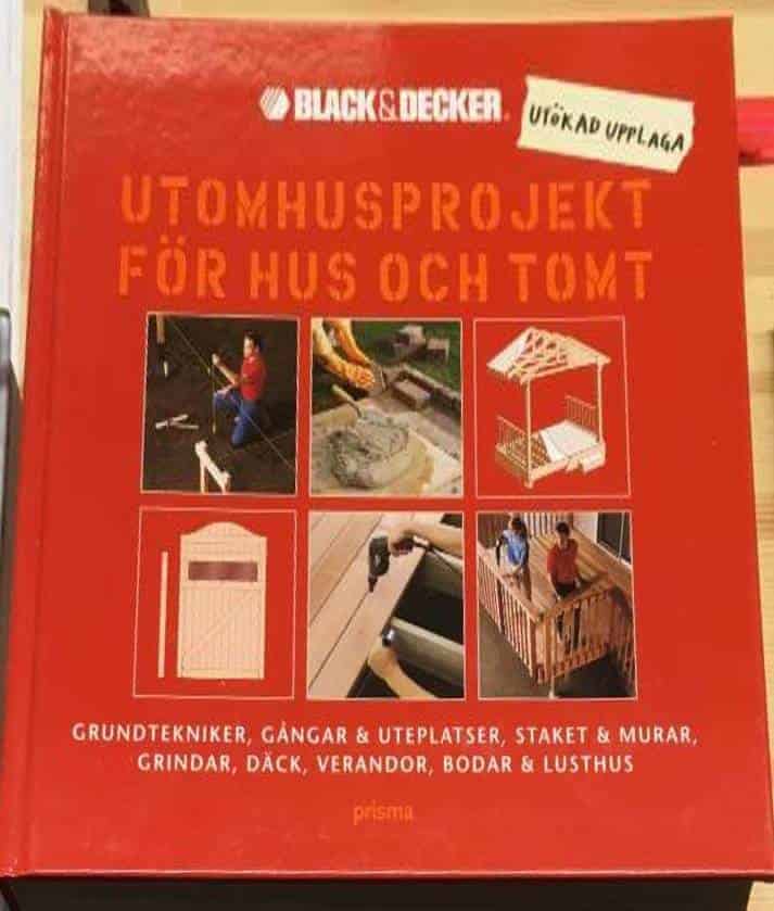 Linnell, Stig ; Black ; Decker : Utomhusprojekt för hus och tomt