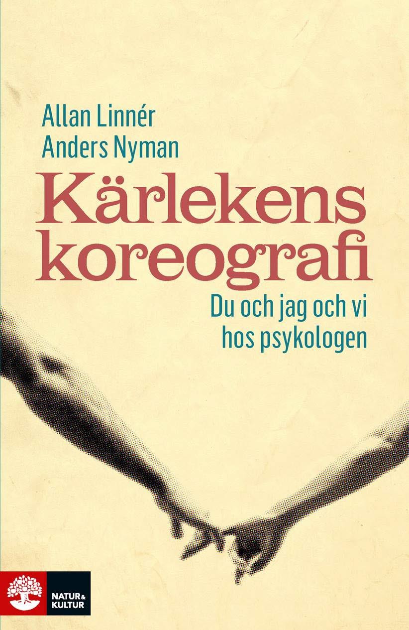 Linnér, Allan ; Nyman, Anders : Kärlekens koreografi : du och jag och vi hos psykologen