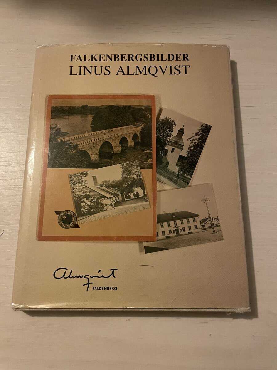 Linus Almqvist : Falkenbergsbilder