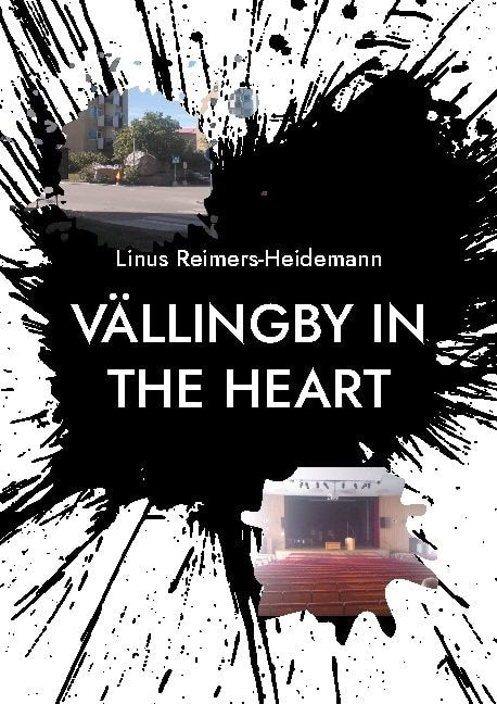 Linus Reimers-Heidemann : Vällingby in the heart : attractions in the suburbs
