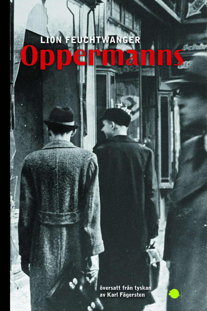 Lion Feuchtwanger : Oppermanns