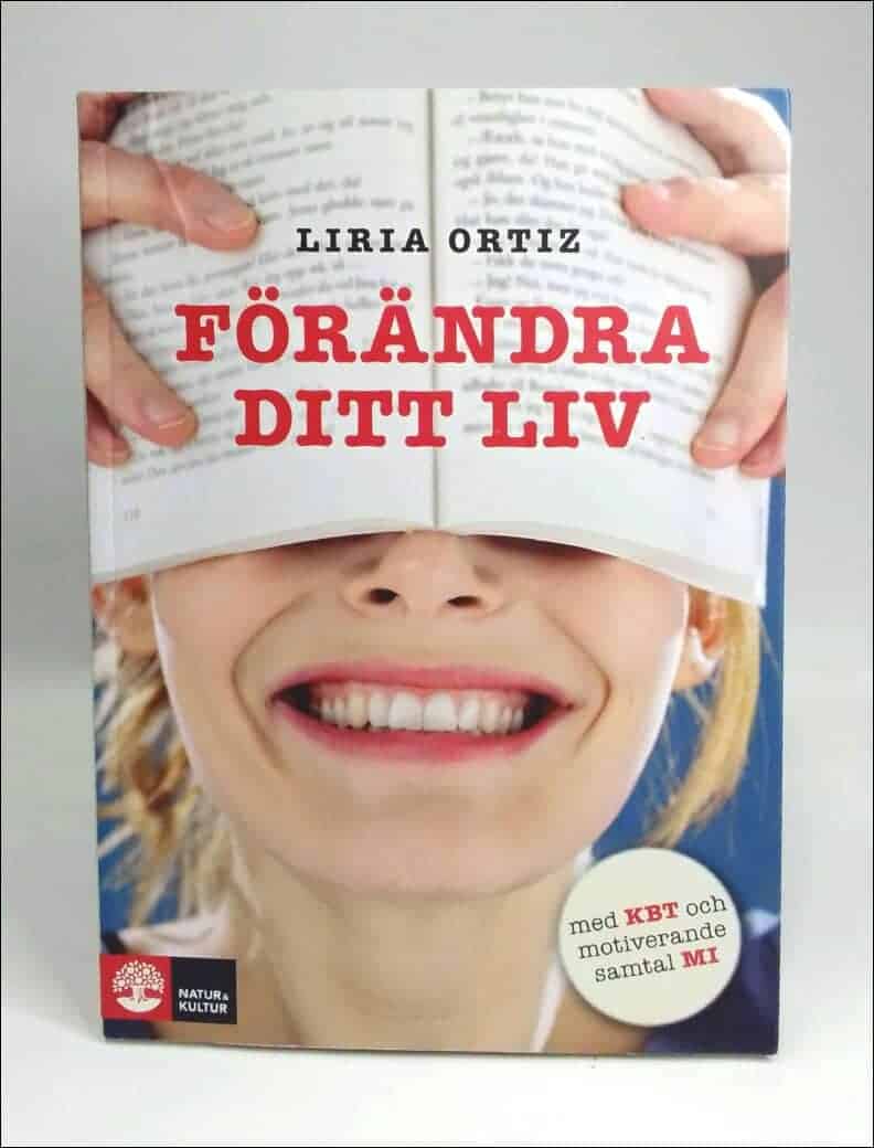 Liria Ortiz : Förändra ditt liv